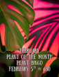 February Plant of the Month Bingo