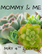 MOMMY & ME